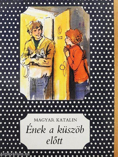 Ének a küszöb előtt