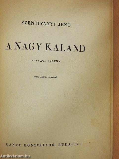A nagy kaland