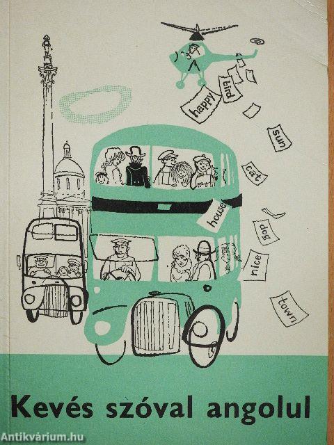 Kevés szóval angolul