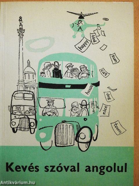Kevés szóval angolul
