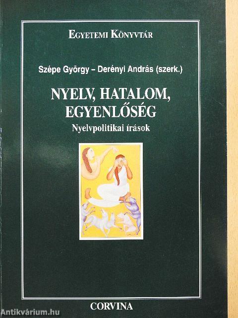 Nyelv, hatalom, egyenlőség