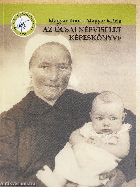 Az ócsai népviselet képeskönyve