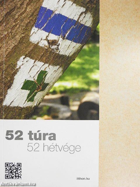 52 túra 52 hétvége