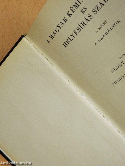 A magyar kémiai elnevezés és helyesírás szabályai 1-3.