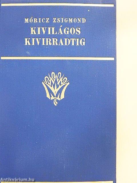 Kivilágos kivirradtig