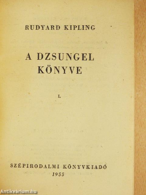 A dzsungel könyve I-II.