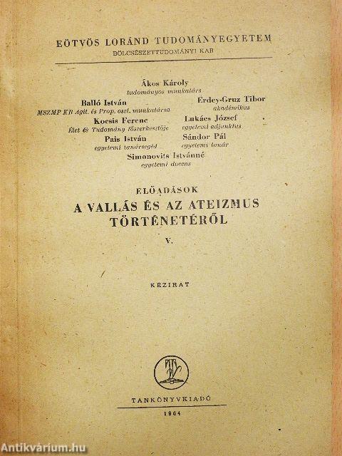 Előadások a vallás és az ateizmus történetéről V.