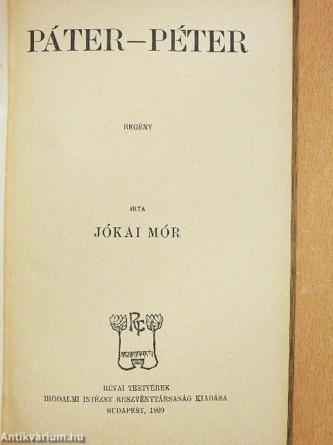 Páter-Péter/Asszonyt kisér - Istent kisért