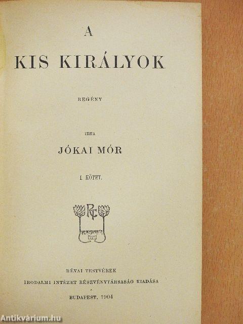 A kis királyok I-II.