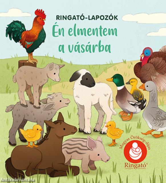 Én elmentem a vásárba fél pénzzel - Ringató-lapozók