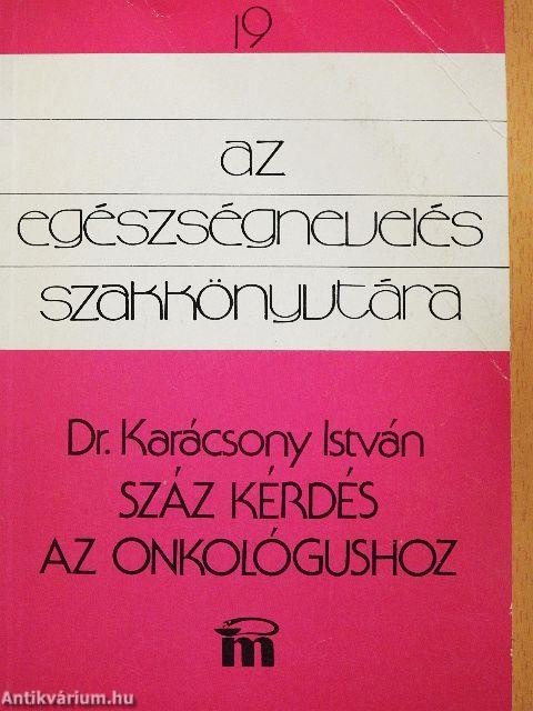 Száz kérdés az onkológushoz