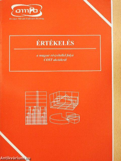 Értékelés a magyar részvétellel folyó COST akciókról