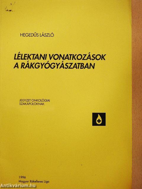 Lélektani vonatkozások a rákgyógyászatban