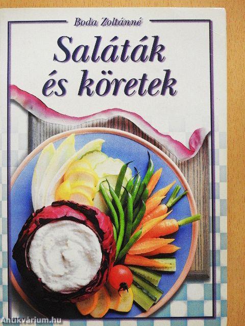Saláták és köretek