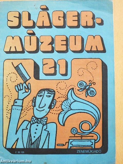 Slágermúzeum 21.