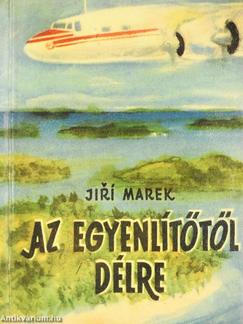 Az Egyenlítőtől délre