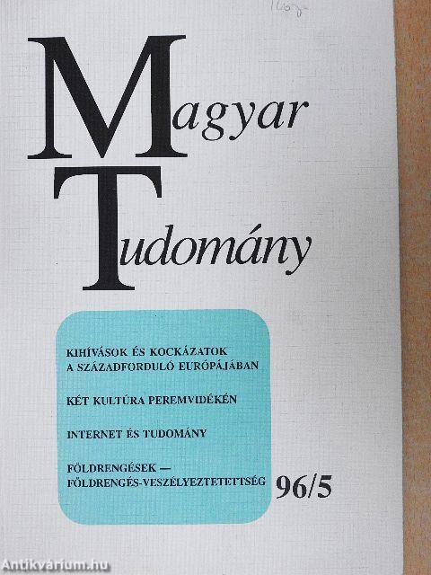 Magyar Tudomány 1996. május