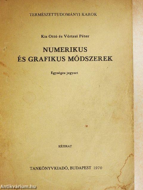 Numerikus és grafikus módszerek