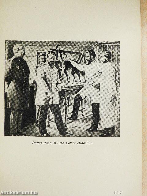 Iván Petrovics Pávlov élete és munkássága