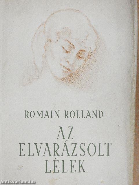 Az elvarázsolt lélek I-II.