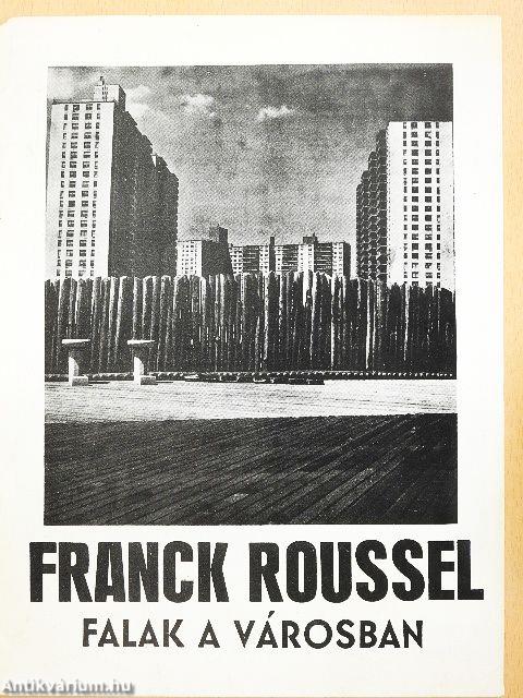 Franck Roussel: Falak a városban