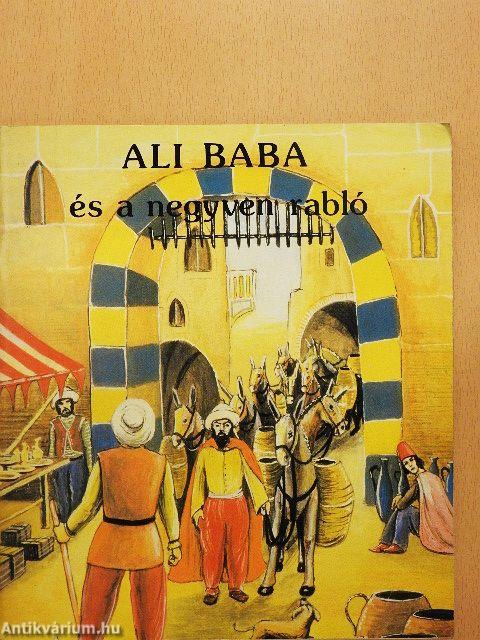 Ali baba és a negyven rabló/Az ébenfa ló