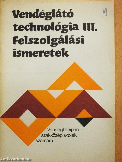 Vendéglátó technológia III.