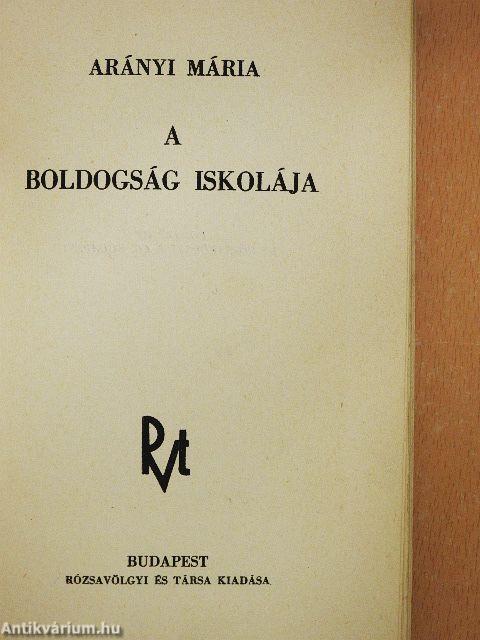 A boldogság iskolája