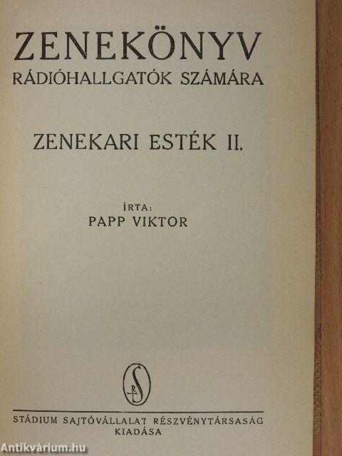 Zenekönyv rádióhallgatók számára - Zenekari esték II.
