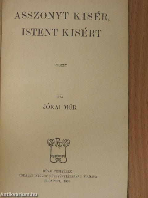 Páter-Péter/Asszonyt kisér - Istent kisért
