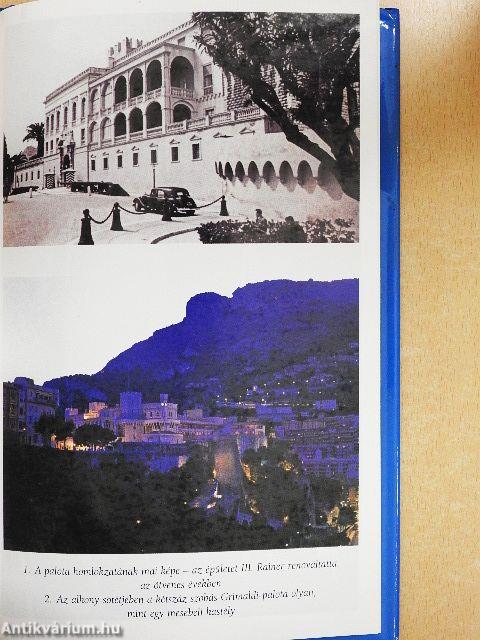 A Monacói Hercegség frivol krónikája