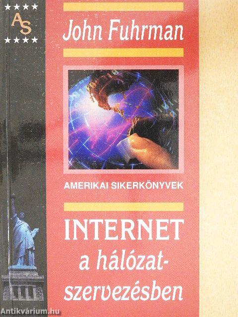 Internet a hálózatszervezésben