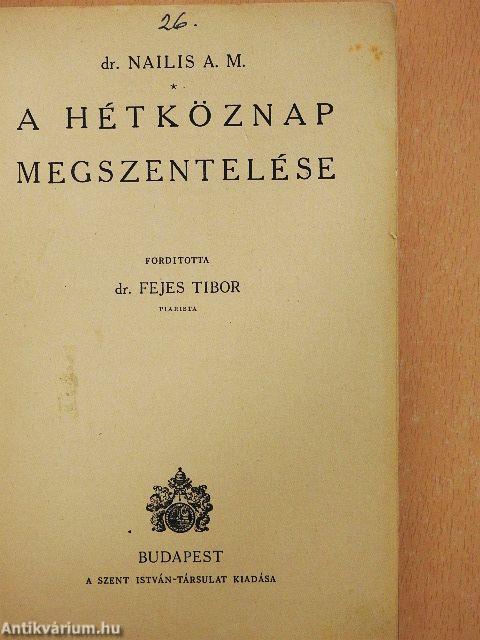 A hétköznap megszentelése