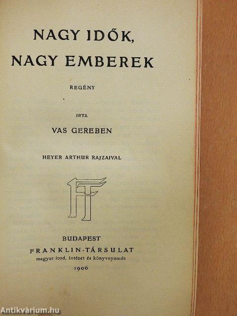 Nagy idők, nagy emberek