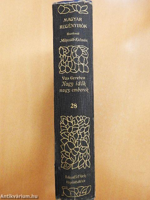 Nagy idők, nagy emberek