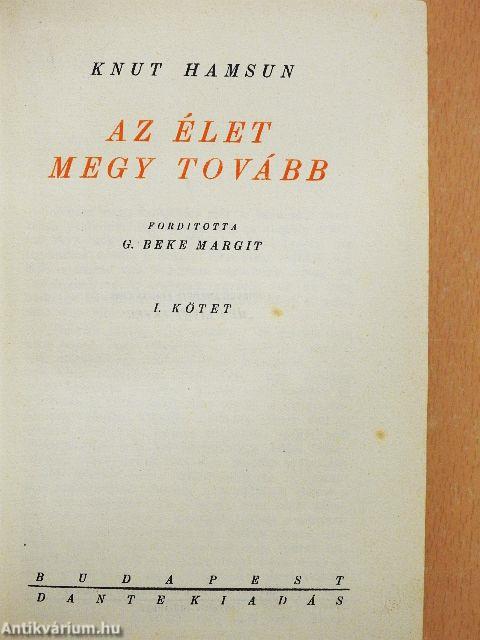 Az élet megy tovább I-II.