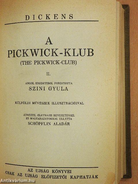 A Pickwick-Klub I-IV.