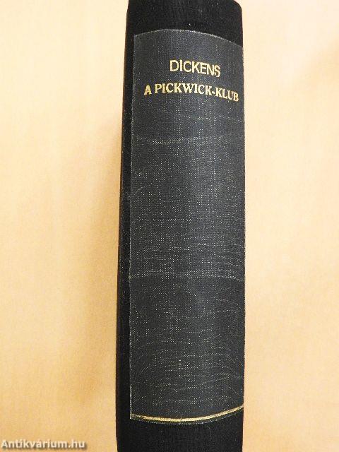 A Pickwick-Klub I-IV.