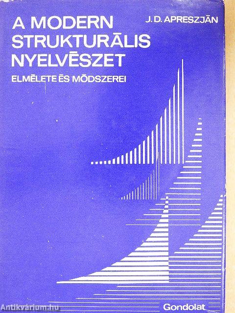 A modern strukturális nyelvészet elmélete és módszerei