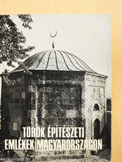 Török építészeti emlékek Magyarországon