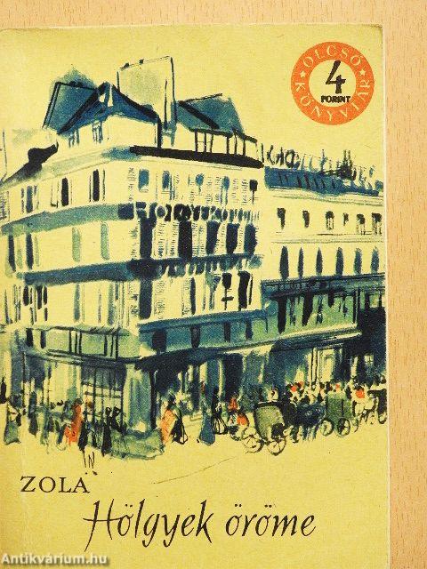 Hölgyek öröme I-II.