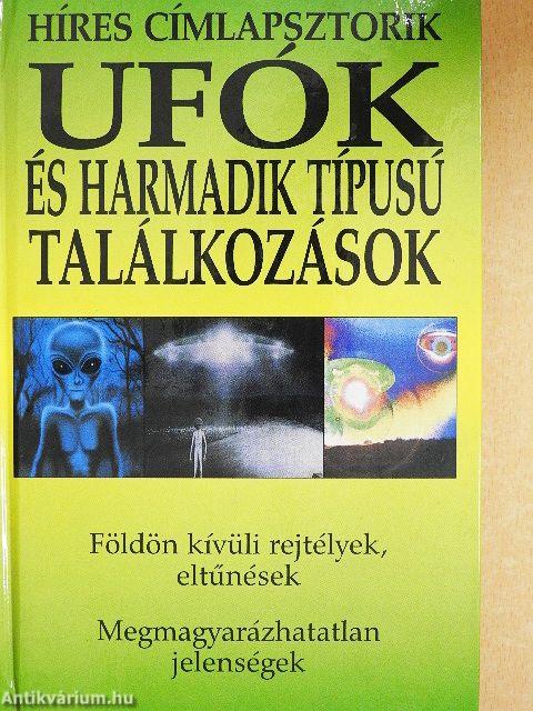 Ufók és harmadik típusú találkozások