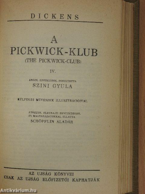 A Pickwick-Klub I-IV.
