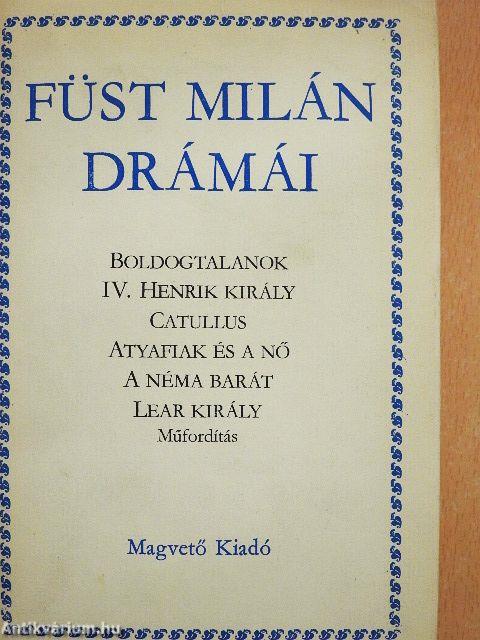 Füst Milán drámái