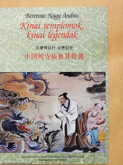 Kínai templomok, kínai legendák