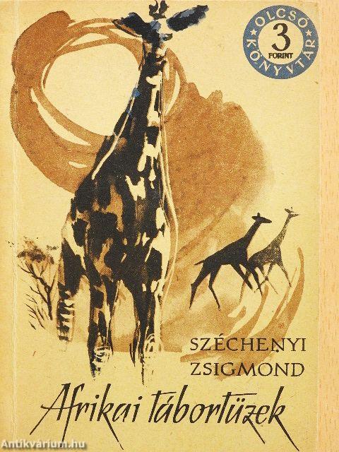 Afrikai tábortüzek I-II.