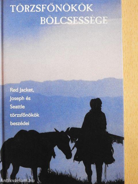 Törzsfőnökök bölcsessége