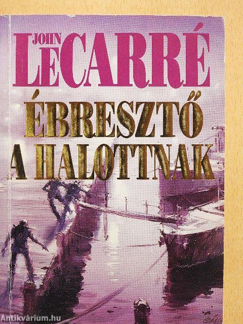 Ébresztő a halottnak