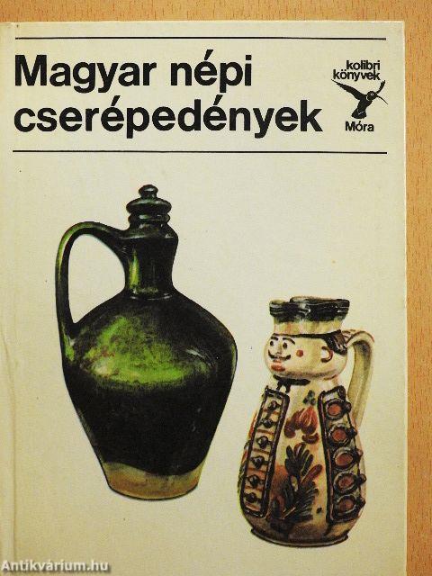 Magyar népi cserépedények