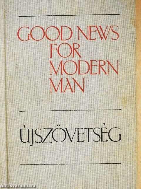 Good News for Modern Man/Újszövetség